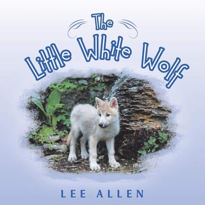Little White Wolf, The