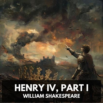 Henry IV, Part I (Unabridged)