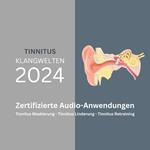 Update 2024 - Tinnitus Maskierung - Tinnitus Linderung - Tinnitus Retraining