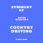 Summary of Peter Hessler's Country Driving