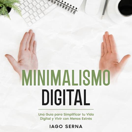 Minimalismo Digital