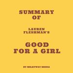 Summary of Lauren Fleshman's Good for a Girl