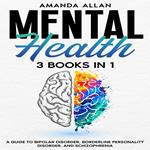 Mental Health 3 Books in 1