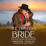 Drifter's Bride, The