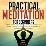Practical Meditation For Beginners