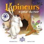 Lapinours a peur du noir