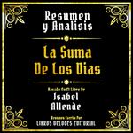 Resumen Y Analisis - La Suma De Los Dias