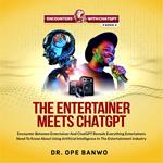 ENTERTAINER MEETS ChatGPT, THE