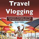 Travel Vlogging