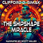 Shipshape Miracle, The