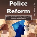 Police Reform