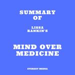 Summary of Lissa Rankin's Mind Over Medicine