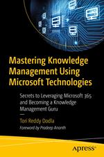 Mastering Knowledge Management Using Microsoft Technologies