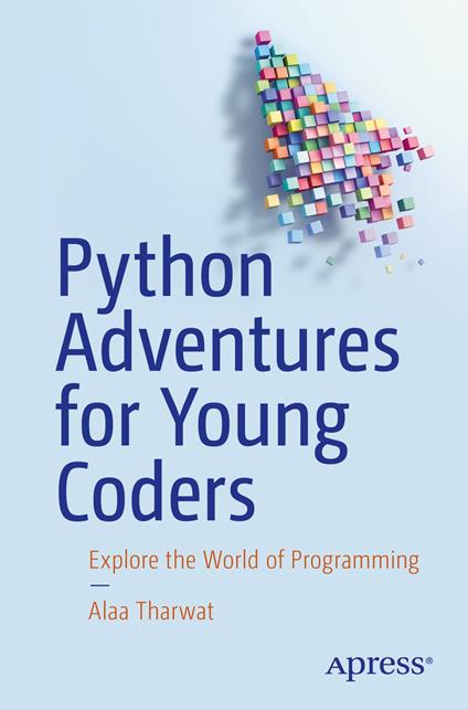 Python Adventures for Young Coders