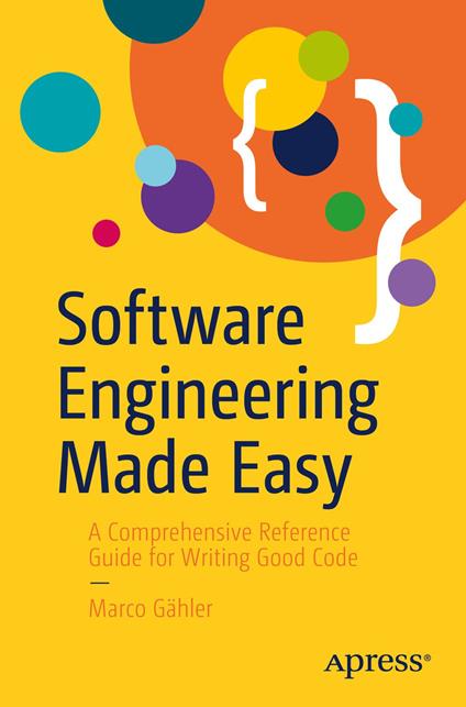 Software Engineering Made Easy