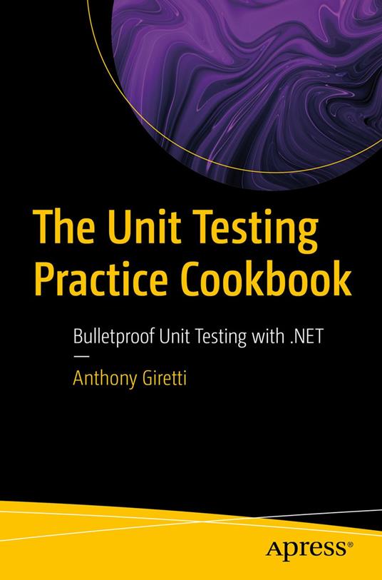 The Unit Testing Practice Cookbook