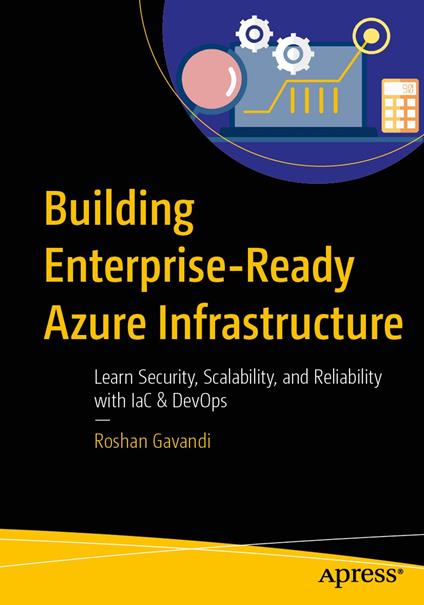 Building Enterprise-Ready Azure Infrastructure