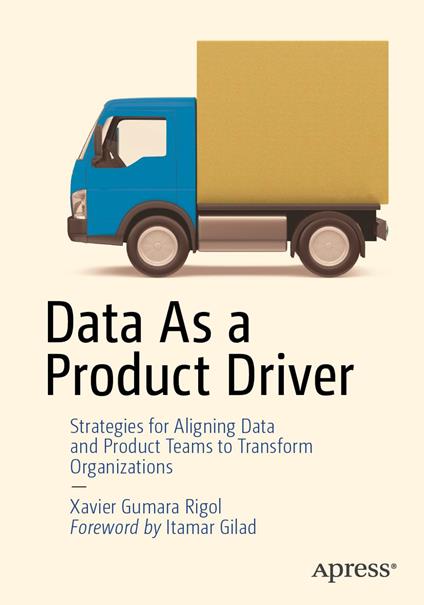 Data As a Product Driver