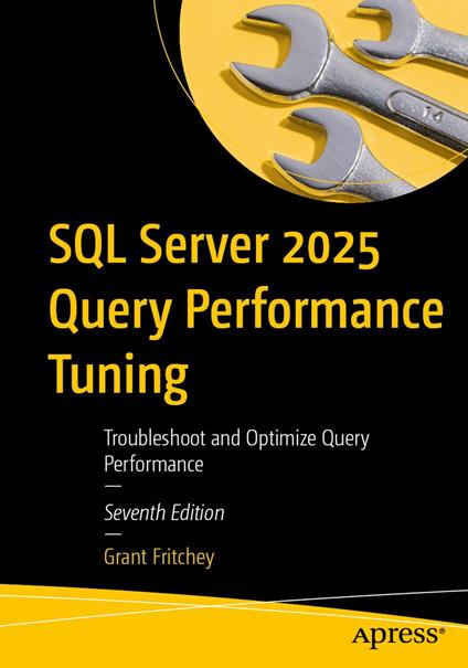 SQL Server 2025 Query Performance Tuning