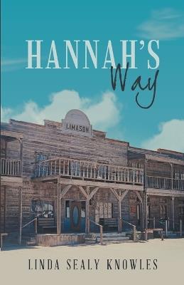hannah's Way - Linda Sealy Knowles - cover