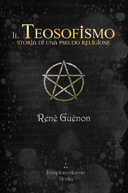 Il Teosofismo - Renè Guènon - ebook