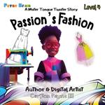 Passion's Fashion: A Mister Tongue Twister Story
