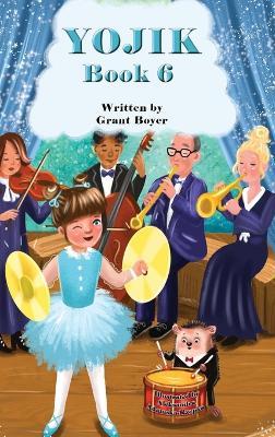 Yojik Book 6 - Grant Boyer - cover