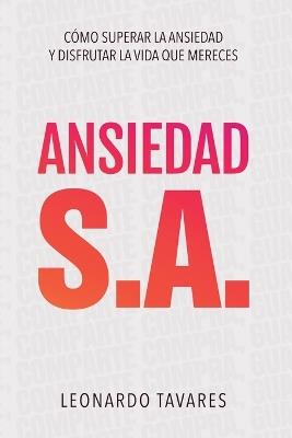 Ansiedad S.A. - Leonardo Tavares - cover