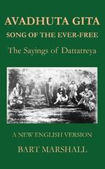 Avadhuta Gita: The Sayings of Dattatreya