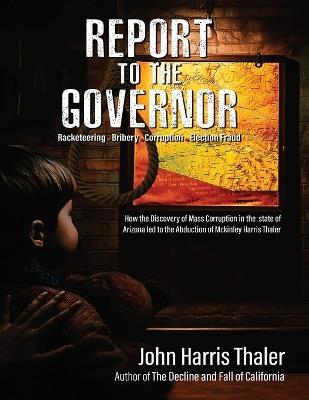 Report to the Governor - John Harris Thaler - cover