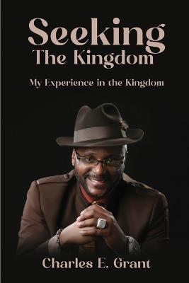 Seeking the Kingdom - Charles E Grant - cover