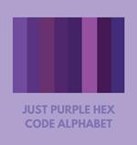 Just Purple Hex Code Alphabet