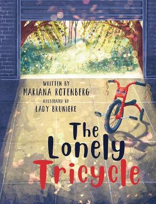 The Lonely Tricycle - Mariana Rotenberg - cover