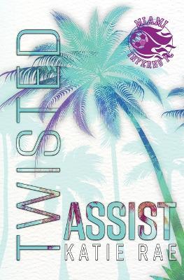 Twisted Assist - Katie Rae - cover