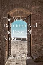 The Veiled Definition And The Door Of No Return: The Mars Analogy