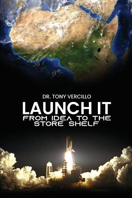 Launch It - Tony Vercillo - cover