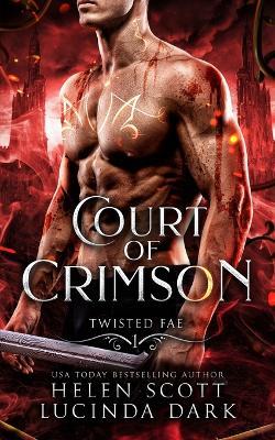 Court of Crimson - Lucinda Dark,Helen Scott - cover