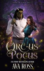 Orc-us Pocus: A Monster Romcom