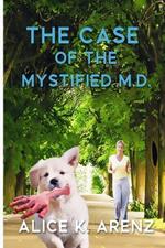 The Case of the Mystified M.D.