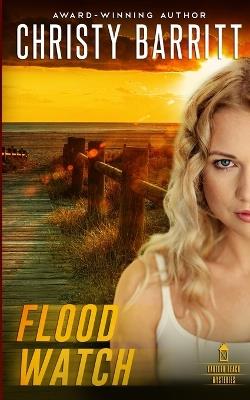 Flood Watch - Christy Barritt - cover