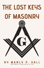 The Lost Keys of Masonry