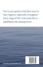 Cleanliness Throughout Life: The Importance of Showering from Childhood to Adulthood