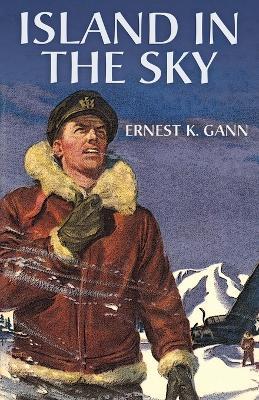 Island in the Sky - Ernest K Gann - cover