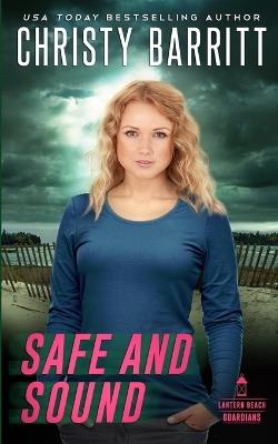 Safe and Sound - Christy Barritt - cover