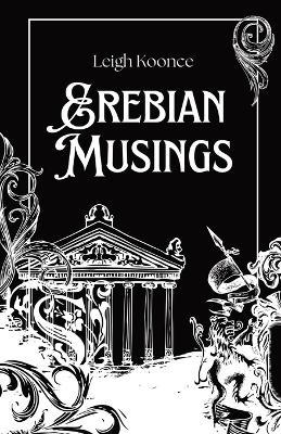Erebian Musings - Leigh Koonce - cover