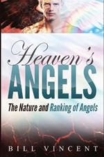 Heaven's Angels ( Large Print Edition): The Nature and Ranking of Angels