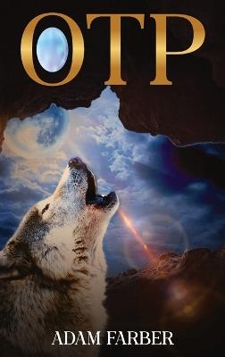 OTP - One True Path - Adam Farber - cover