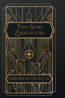 Thus Spake Zarathustra - Friedrich Nietzsche - cover