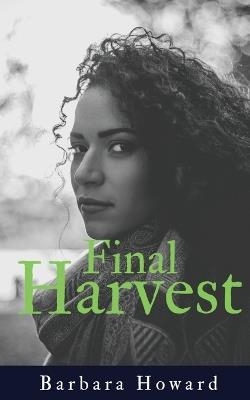 Final Harvest - Barbara Howard - cover