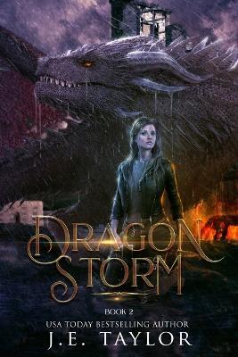 Dragon Storm - J E Taylor - cover
